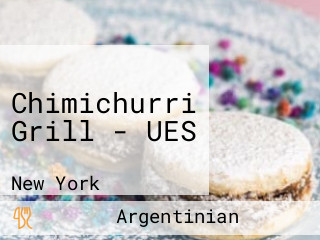 Chimichurri Grill - UES