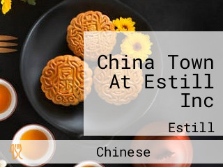 China Town At Estill Inc