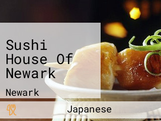 Sushi House Of Newark