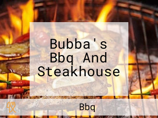 Bubba's Bbq And Steakhouse