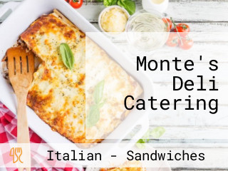 Monte's Deli Catering