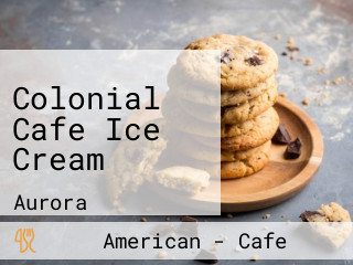 Colonial Cafe Ice Cream