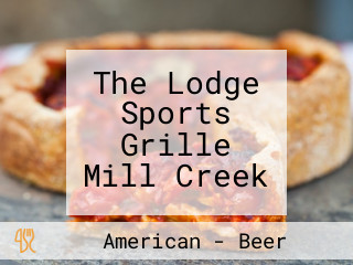 The Lodge Sports Grille Mill Creek