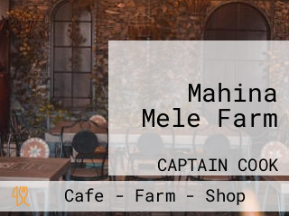 Mahina Mele Farm