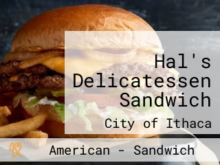 Hal's Delicatessen Sandwich