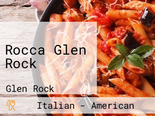 Rocca Glen Rock