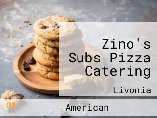 Zino's Subs Pizza Catering