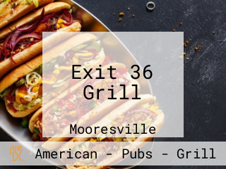 Exit 36 Grill