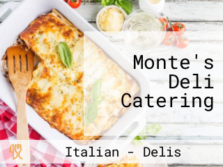 Monte's Deli Catering