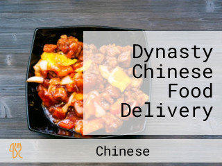 Dynasty Chinese Food Delivery