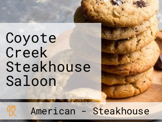 Coyote Creek Steakhouse Saloon