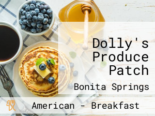 Dolly's Produce Patch