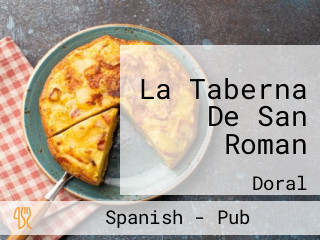 La Taberna De San Roman