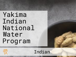 Yakima Indian National Water Program