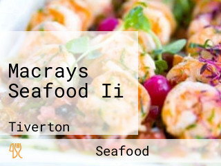 Macrays Seafood Ii