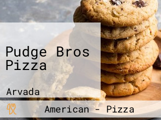 Pudge Bros Pizza