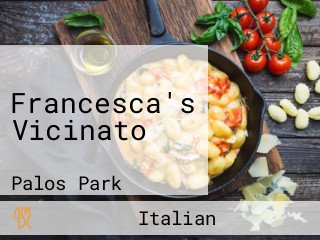 Francesca's Vicinato