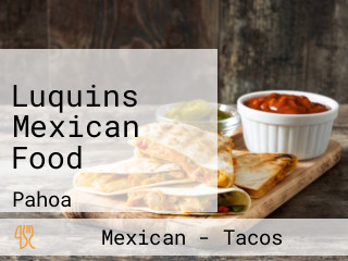 Luquins Mexican Food