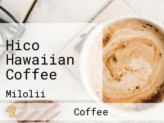 Hico Hawaiian Coffee