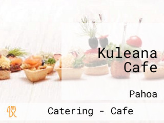 Kuleana Cafe