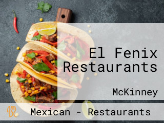 El Fenix Restaurants