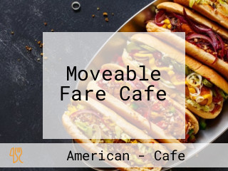 Moveable Fare Cafe