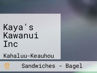 Kaya's Kawanui Inc