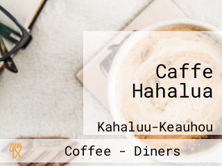 Caffe Hahalua