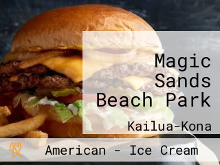 Magic Sands Beach Park