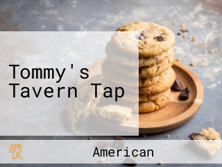 Tommy's Tavern Tap