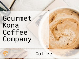 Gourmet Kona Coffee Company