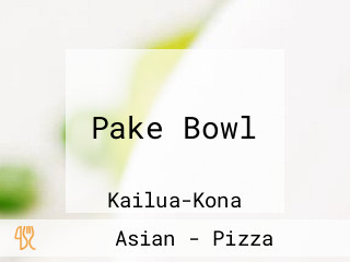 Pake Bowl