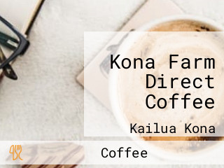 Kona Farm Direct Coffee