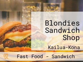 Blondies Sandwich Shop