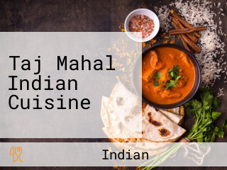 Taj Mahal Indian Cuisine