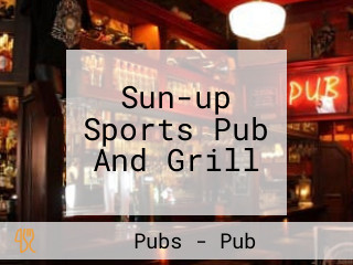 Sun-up Sports Pub And Grill