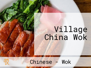 Village China Wok