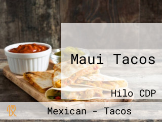 Maui Tacos