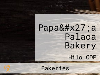 Papa&#x27;a Palaoa Bakery