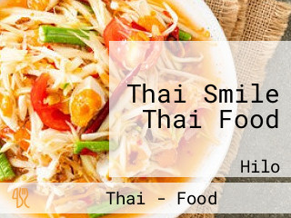 Thai Smile Thai Food