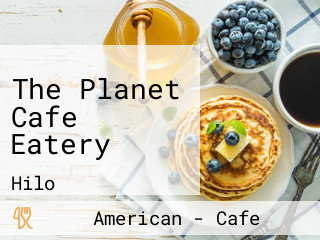 The Planet Cafe Eatery