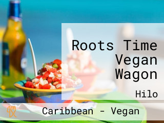 Roots Time Vegan Wagon