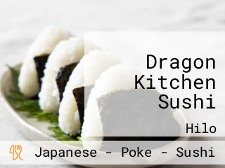 Dragon Kitchen Sushi