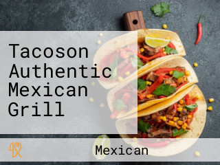 Tacoson Authentic Mexican Grill