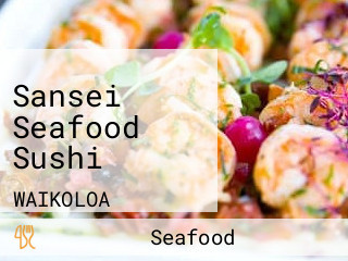 Sansei Seafood Sushi