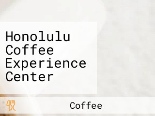 Honolulu Coffee Experience Center