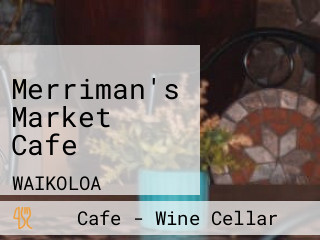 Merriman's Market Cafe