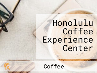 Honolulu Coffee Experience Center