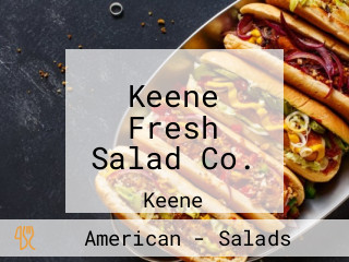 Keene Fresh Salad Co.