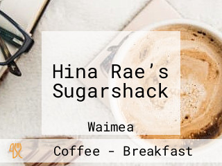 Hina Rae’s Sugarshack